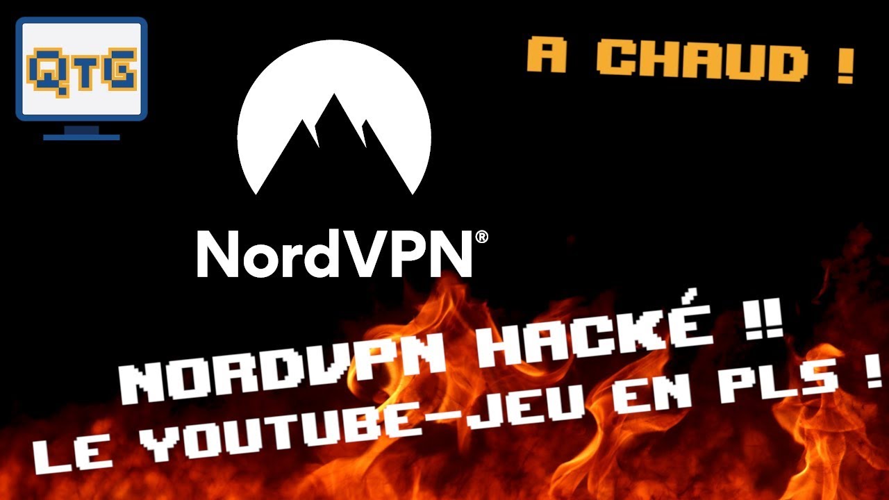 Miniature de NordVPN hacké ! Le Youtube-game en PLS ?